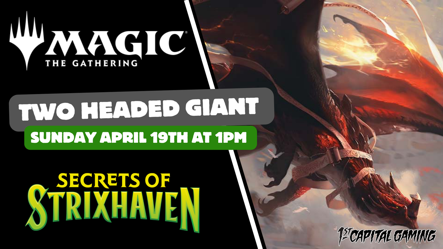 Secrets of Strixhaven: Two Headed Giant Event - Sunday, April 19th, at 1PM - York