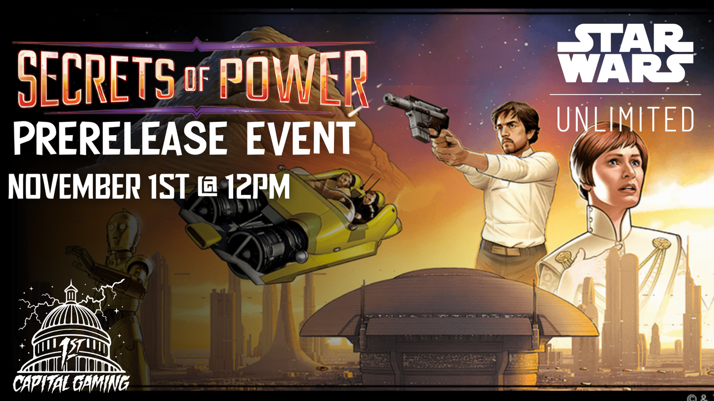 Star Wars Unlimited: Secrets of Power Prerelease - Hagerstown, MD