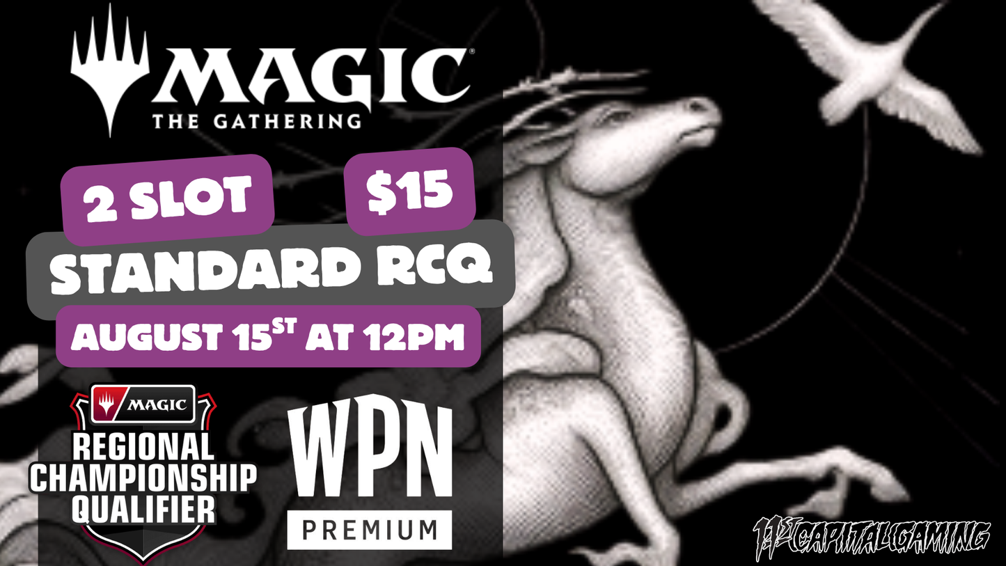 Magic: The Gathering Standard RCQ 2 Slot - August 15th at 12pm - York PA