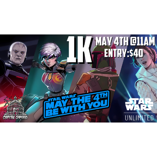 Star Wars Unlimited: May 4th 1k