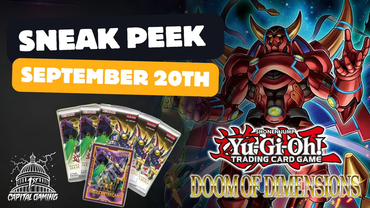 Yu-Gi-Oh: Doom Of Dimensions Sneak Peek Sep. 20th @2PM- York Pa