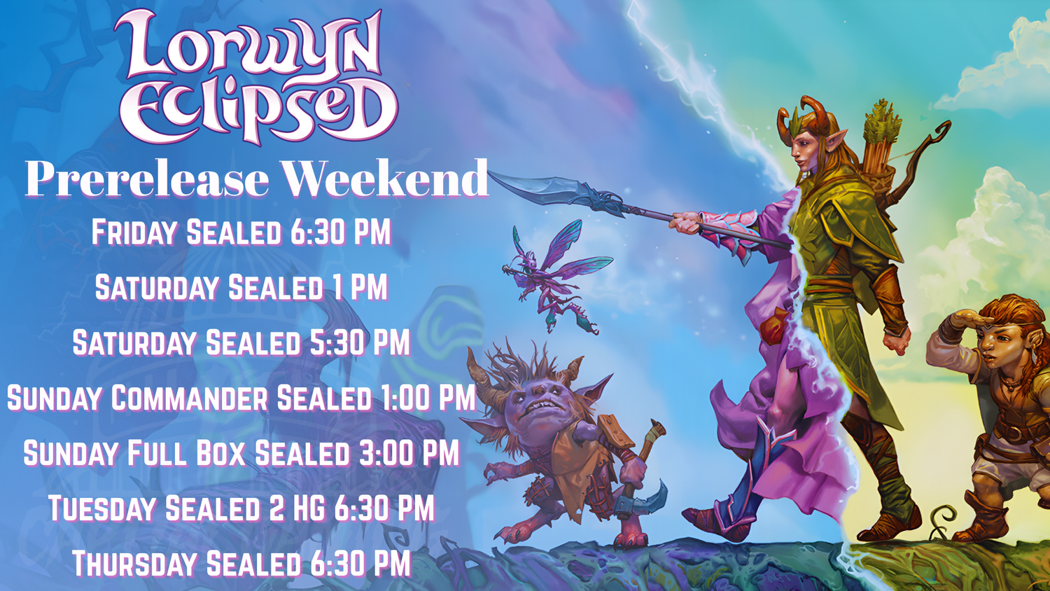 Lorwyn Eclipsed Prerelease Weekend Hagerstown