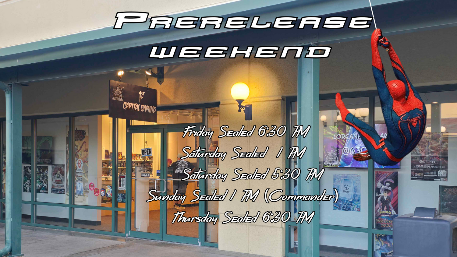 Spiderman Prerelease Weekend Hagerstown