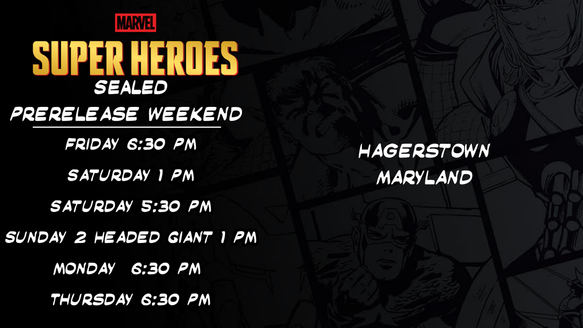 Marvel Super Heroes Prerelease Weekend - Hagerstown