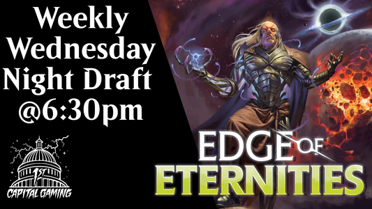 Edge of Eternities Draft Event - Wednesday Night - 6:30PM