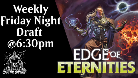 Edge of Eternities Draft Event - Friday Night - 6:30PM