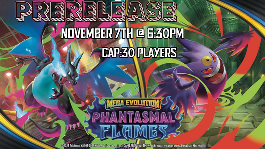 Pokémon: ME Phantasmal Flames Prerelease - Hagerstown, MD