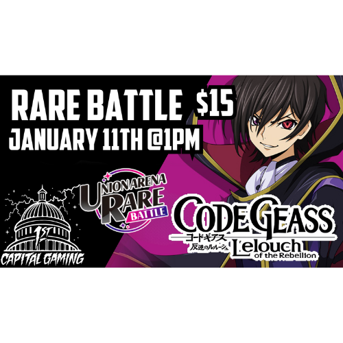 Union Arena: Code Geass Rare Battle January 11th @1PM