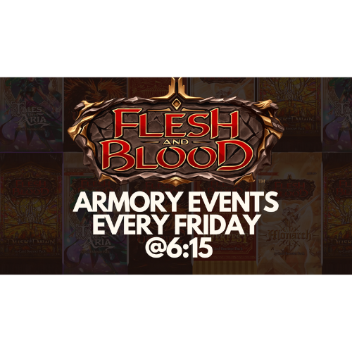 Flesh and Blood - FAB - Armory Event - CC