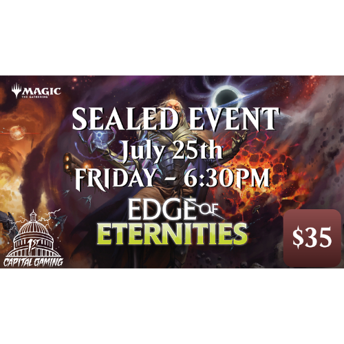 Edge of Eternities: Sealed Prerelease Event - Friday, July 25, at 6:30PM