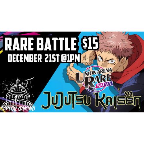 Union Arena: Jujutsu Kaisen Rare Battle December 21st @1PM