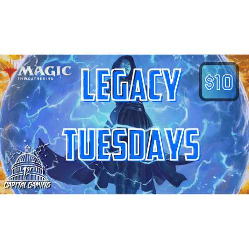 Legacy Tuesdays Magic