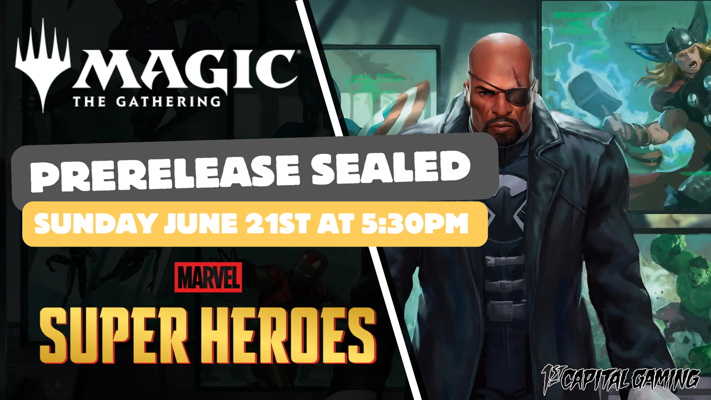 Marvel Super Heroes : Sealed Prerelease Event - Sunday, June 21st, at 5:30PM - York