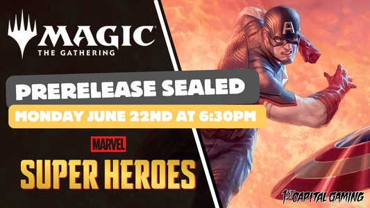 Marvel Super Heroes : Sealed Prerelease Event - Monday, June 22nd, at 6:30PM - Hagerstown