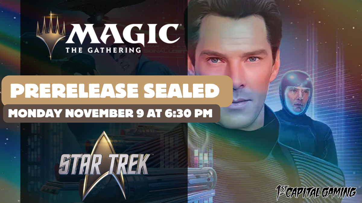 Magic: Star Trek Prerelease – Mon Nov 9, 6:30 PM – York, PA