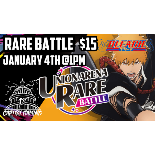 Union Arena: Bleach Rare Battle January 4th @1PM