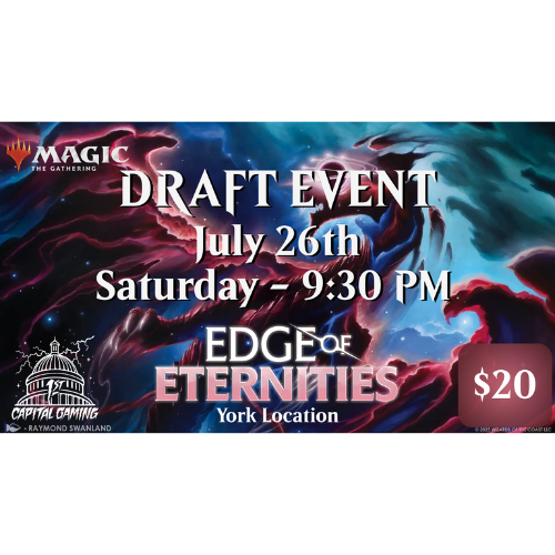 Edge of Eternities: Draft Event - Saturday, July 26, at 9:30PM